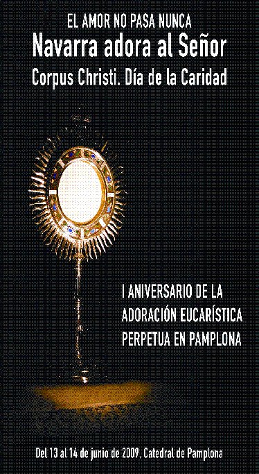 Primer aniversario en Pamplona de la Adoración Eucarística Perpetua.